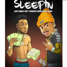 Sleepin (feat. YoungBoy Never Broke Again)