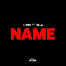 Name (feat. Tobi Lou)