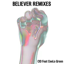 Believer (feat. CeeLo Green) Mednas Remix