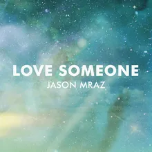 Love Someone