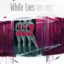White Lies EP Version