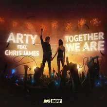 Together We Are (feat. Chris James) The M Machine Remix