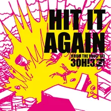 Hit It Again Single Version