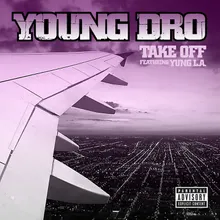 Take Off (feat. Yung LA)