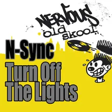 Turn Off The Light Original Mix