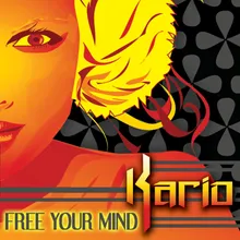 Free Your Mind Rod Carrillo's Club Mix