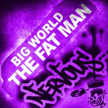 The Fat Man Arbre Blass and Adam Reeves Remix