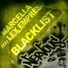 Blacklist (feat. Lex Empress) [J Nitti Radio Edit] J Nitti Radio Edit