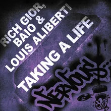 Taking A Life Rich Gior and Louis Aliberti Remix
