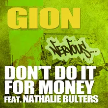 Don't Do It For Money feat. Nathalie Bulters J Diesel Remix