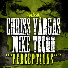 Perceptions Mike Techh Remix