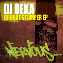 Groove Stomper Original Mix