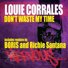 Don't Waste My Time Original Mix