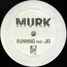 Running feat. Jei Murkstrumental Mix