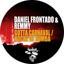 Gotta Carnaval Remmy Remix