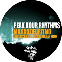 Milagro Del Ritmo Oliver Schmitz & Micah Sherman Remix