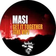Get It Together (The V.I.P) Original Mix