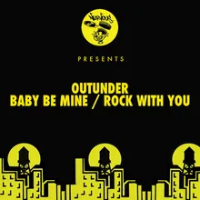 Baby Be Mine Original Mix