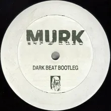 Dark Beat Bootleg Original Mix