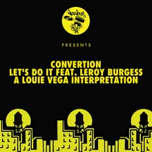 Let's Do It (feat. Leroy Burgess) Louie Vega Dance Ritual Mix