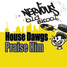 Praise Him (Lenny Fontana Deep In The System Mix)
