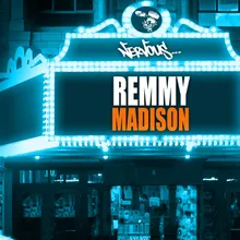 Madison Dante & Remmy Remix