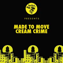 Cream Crime Original Mix