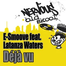 Deja Vu (feat. Latanza Waters) Mission Dub