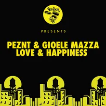 Love & Happiness PEZNT Dub Mix