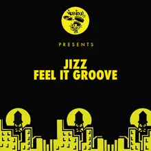 Feel It Groove