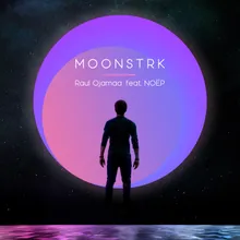 Moonstrk (feat. NOËP) Radio Edit