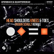 Head Shoulders Knees & Toes (feat. Norma Jean Martine) Robin Schulz Remix