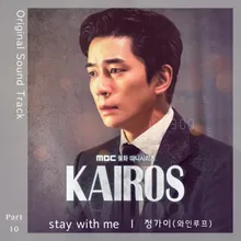 Stay With Me (From "Kairos" Original Television Soundtrack, Pt. 10)