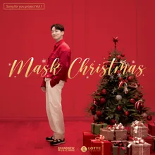 Song For You Project, Vol. 1: Mask Christmas