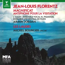 Florentz: Magnificat, Op. 3 "Antiphone pour la Visitation"
