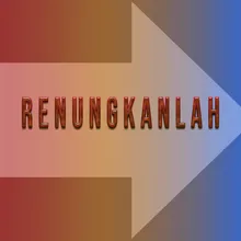 Renungkanlah