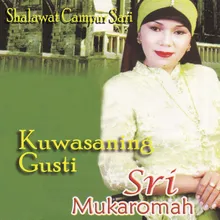 Shalawat Campur (Sari Kuwasaning Gusti)