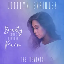 Beauty Comes Through Pain Dantes Reyes Remix