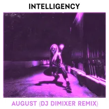 August DJ DimixeR Remix