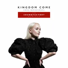 Kingdom Come (feat. SoundFactory) SoundFactory Short Cut
