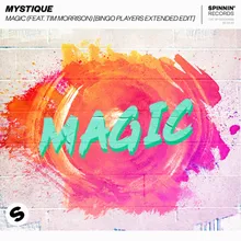 Magic (feat. Tim Morrison) Bingo Players Extended Edit