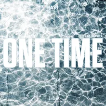 One Time (feat. Davey)