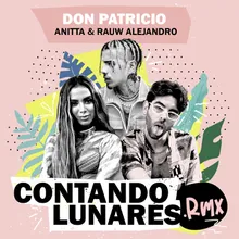 Contando Lunares (feat. Anitta & Rauw Alejandro) Remix