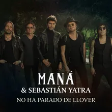 No Ha Parado De Llover (with Sebastián Yatra)