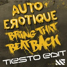 Bring That Beat Back Tiësto Edit