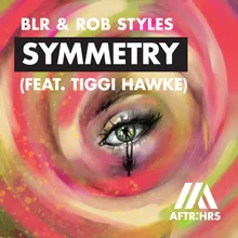 Symmetry (feat. Tiggi Hawke)