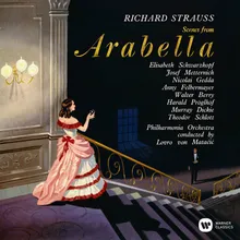 Strauss: Arabella, Op. 79, Act II: "Sie wollen mich heiraten" (Arabella, Mandryka)