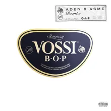 Vossi Bop (Remix) [feat. Aden x Asme]