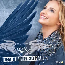 Dem Himmel so nah Radio Edit