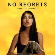 No Regrets (feat. Krewella)